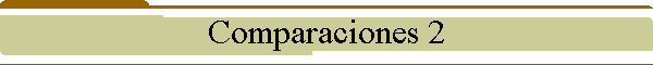 Comparaciones 2